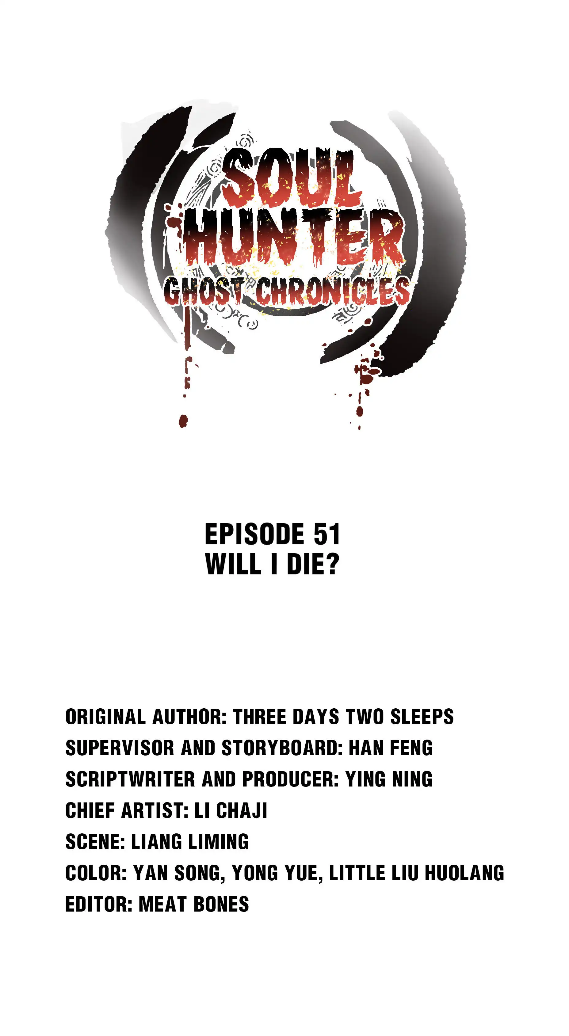 Soul Hunter: Ghost Chronicles [ALL CHAPTERS] Chapter 51 1